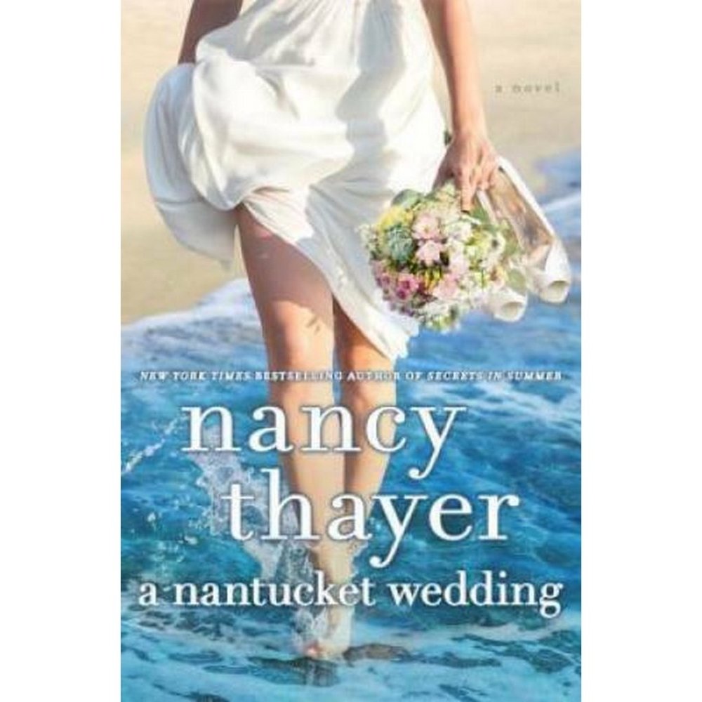 A Nantucket Wedding by Nancy Thayer